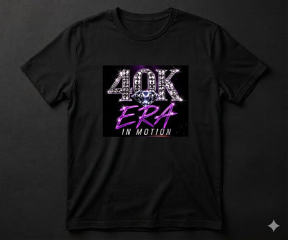 VIP 40K ERA IN MOTION: BLACK DIAMOND EDITION (w/ SHIRT)